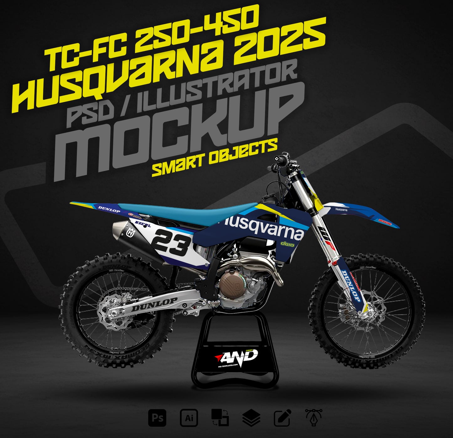 HUSQVARNA TC/FC 250 - 450 (2025) PSD Mockup Fully Customizable - AndDesign Motocross Templates
